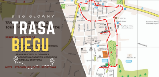 TRASA BIEGU GŁÓWNEGO
