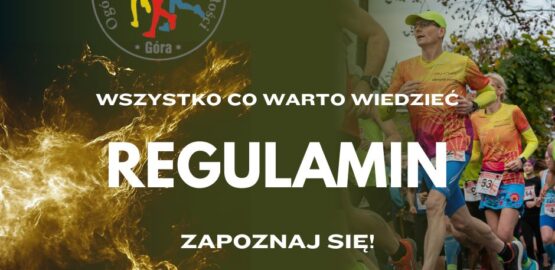 ZAPOZNAJ SIĘ Z REGULAMINEM!